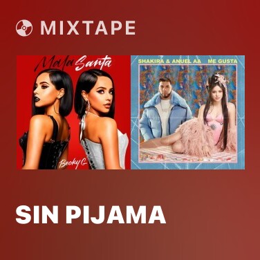 Mixtape Sin Pijama - Various Artists