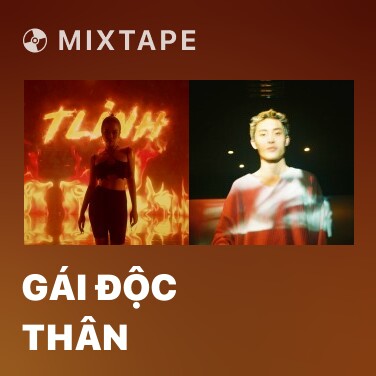 Mixtape Gái Độc Thân - Various Artists