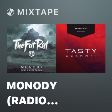 Mixtape Monody (Radio Edit) - Various Artists