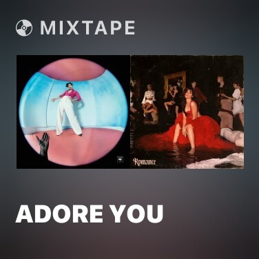 Mixtape Adore You - Various Artists