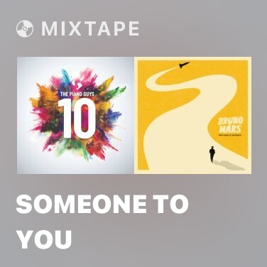 Mixtape Someone To You - Various Artists