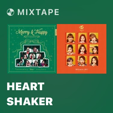 Mixtape Heart Shaker - Various Artists