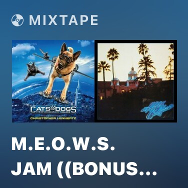 Mixtape M.E.O.W.S. Jam ((Bonus Track)) - Various Artists