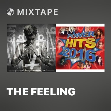 Mixtape The Feeling - Various Artists