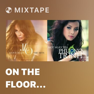 Mixtape On The Floor (Radio Edit) - Various Artists