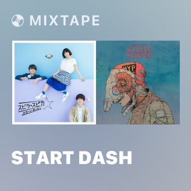 Mixtape Start Dash - Various Artists