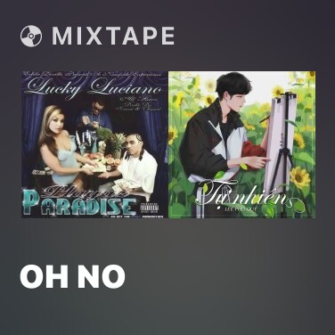 Mixtape Oh No - Various Artists