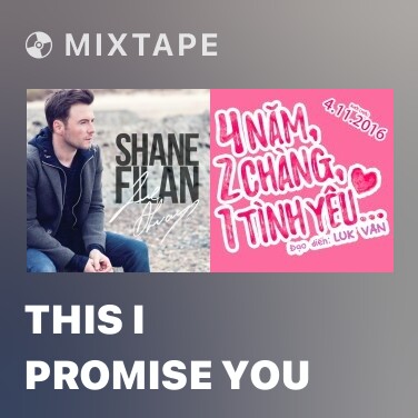 Mixtape This I Promise You - Various Artists