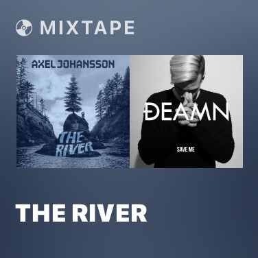 Mixtape The River - Various Artists