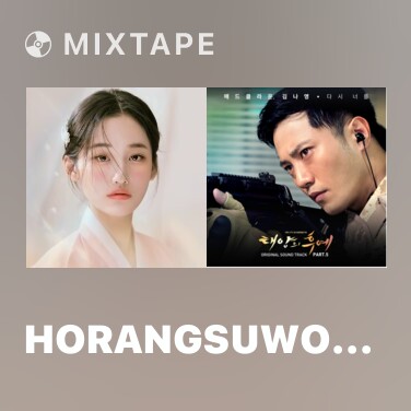 Mixtape Horangsuwolga - Various Artists