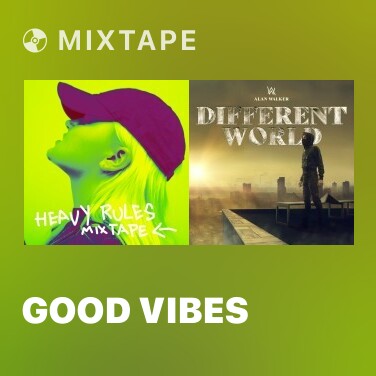 Mixtape Good Vibes - Various Artists