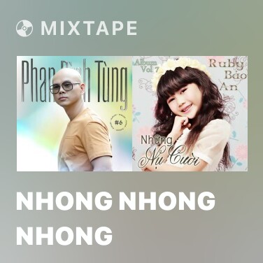 Mixtape Nhong Nhong Nhong - Various Artists