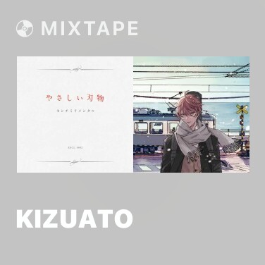 Mixtape Kizuato - Various Artists