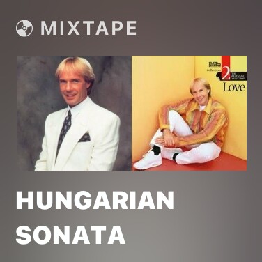 Mixtape Hungarian Sonata - Various Artists