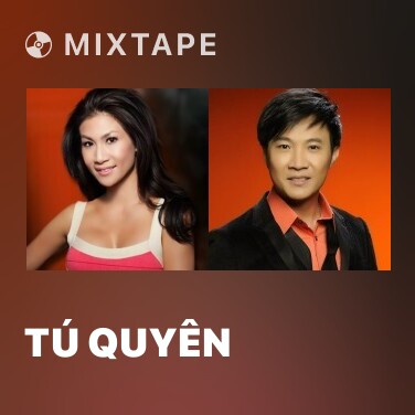 Mixtape Tú Quyên - Various Artists