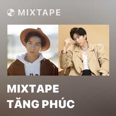 Mixtape Tăng Phúc - Various Artists