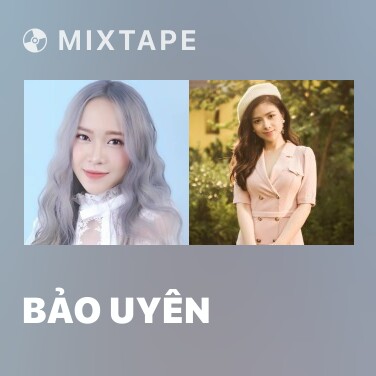 Mixtape Bảo Uyên - Various Artists