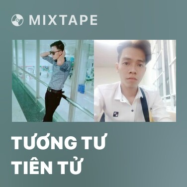 Mixtape Tương Tư Tiên Tử - Various Artists