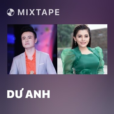 Mixtape Dư Anh - Various Artists