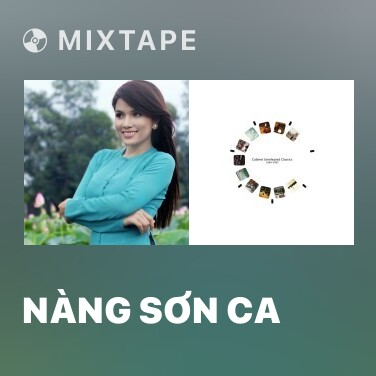 Mixtape Nàng Sơn Ca - Various Artists