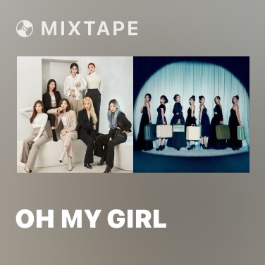Mixtape OH MY GIRL