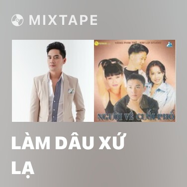 Mixtape Làm Dâu Xứ Lạ - Various Artists
