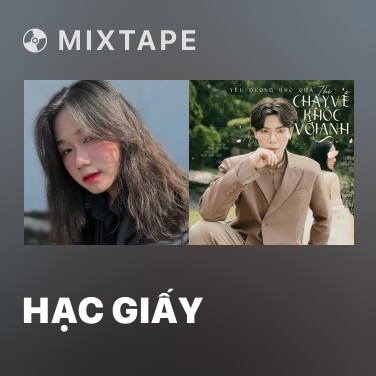 Mixtape Hạc Giấy - Various Artists