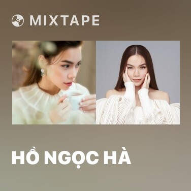 Mixtape Hồ Ngọc Hà - Various Artists
