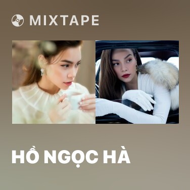 Mixtape Hồ Ngọc Hà - Various Artists