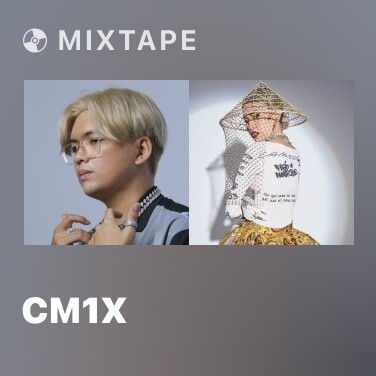 Mixtape CM1X - Various Artists