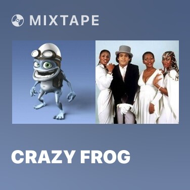Mixtape Crazy Frog