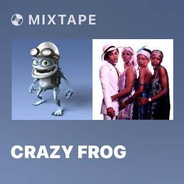 Mixtape Crazy Frog