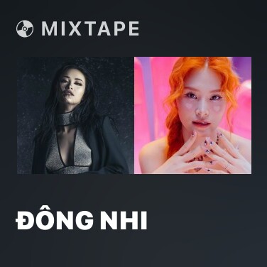 Mixtape Đông Nhi - Various Artists