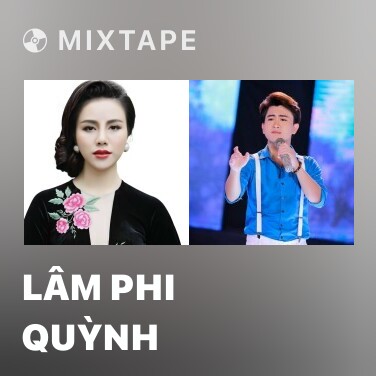 Mixtape Lâm Phi Quỳnh - Various Artists