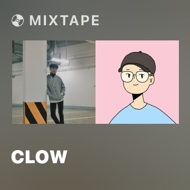 Mixtape Clow - Various Artists