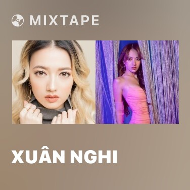 Mixtape Xuân Nghi - Various Artists