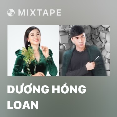 Mixtape Dương Hồng Loan - Various Artists
