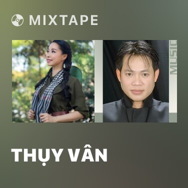 Mixtape Thụy Vân - Various Artists