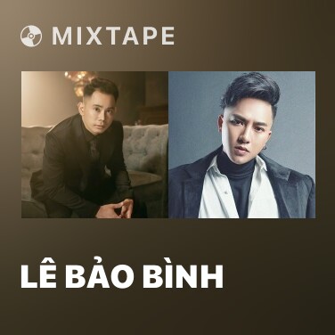 Mixtape Lê Bảo Bình - Various Artists