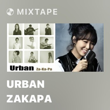 Mixtape Urban Zakapa - Various Artists
