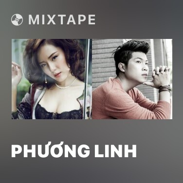 Mixtape Phương Linh - Various Artists