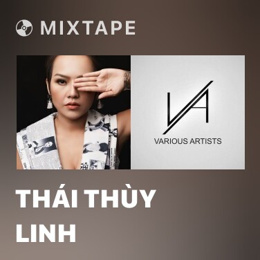 Mixtape Thái Thùy Linh - Various Artists