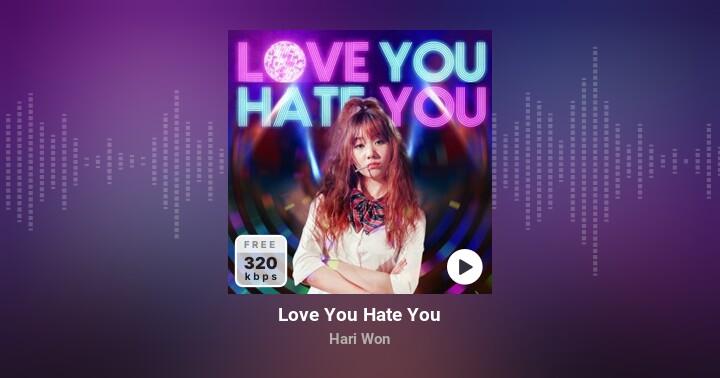 Love You Hate You (Beat) - Hari Won - Zing Mp3