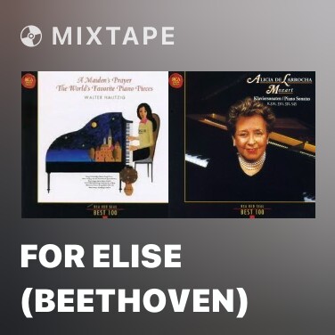Mixtape For Elise (Beethoven) - Various Artists