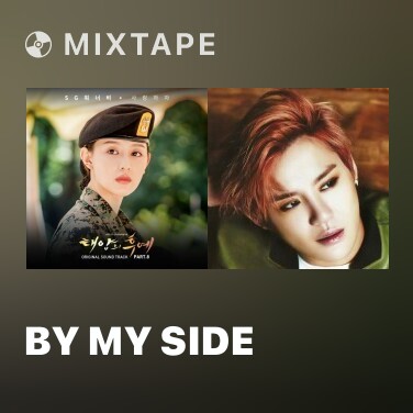 Mixtape By My Side - Various Artists