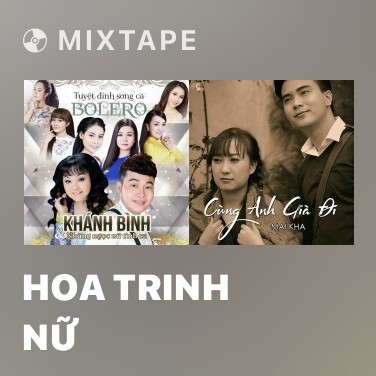 Mixtape Hoa Trinh Nữ - Various Artists