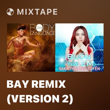 Mixtape Bay Remix (Version 2) - Various Artists