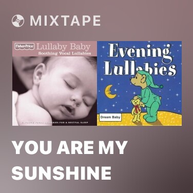 Mixtape You Are My Sunshine - Various Artists