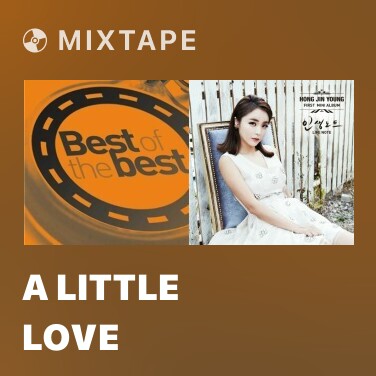Mixtape A Little Love - Various Artists