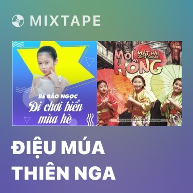 Mixtape Điệu Múa Thiên Nga - Various Artists